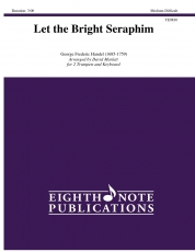 Let the Bright Seraphim