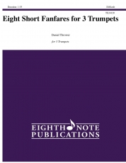 Eight Short Fanfares for 3 Trumpets